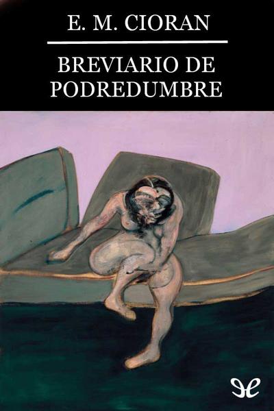 descargar libro Breviario de podredumbre