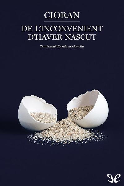 descargar libro De linconvenient dhaver nascut