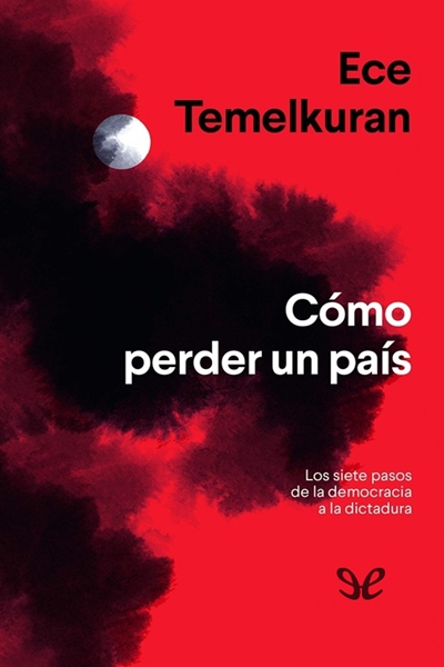 libro gratis Cómo perder un país