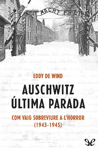 descargar libro Auschwitz: última parada