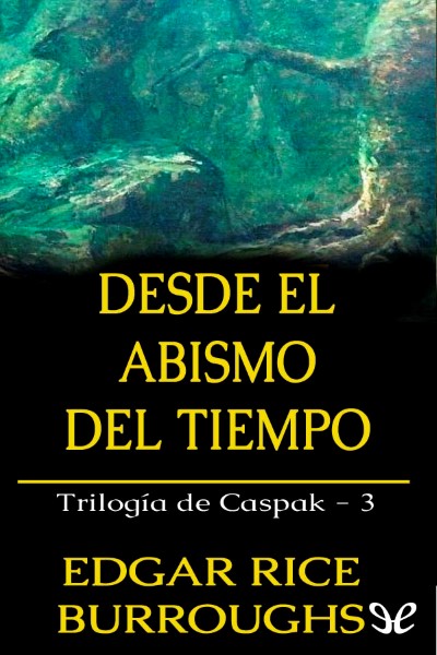 descargar libro Desde el abismo del tiempo