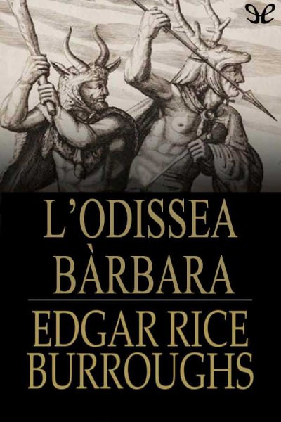 libro gratis Lodissea bàrbara