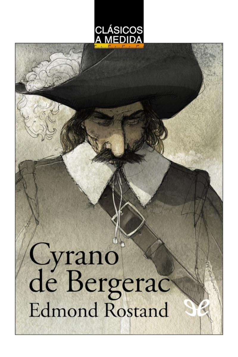 descargar libro Cyrano de Bergerac (Ed. Clásicos a medida)