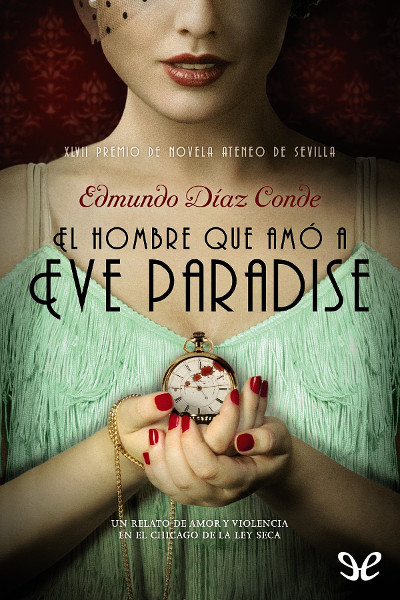 descargar libro El hombre que amó a Eve Paradise