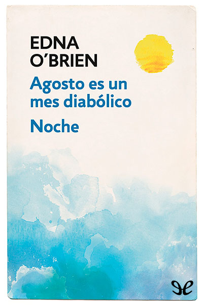 libro gratis Agosto es un mes diabólico - Noche