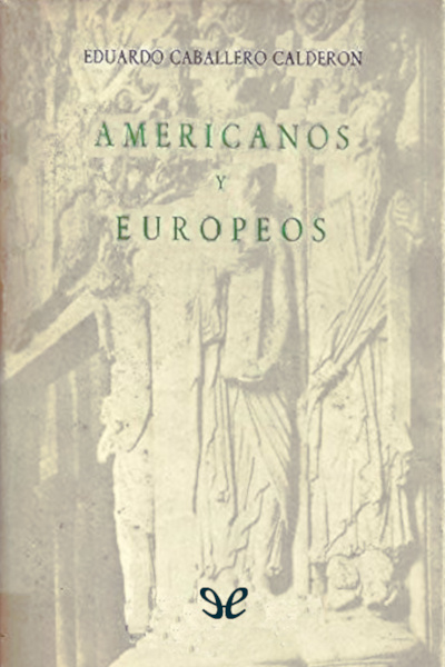 descargar libro Americanos y europeos