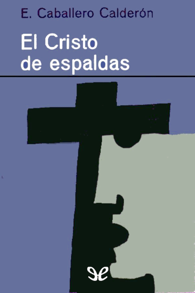 libro gratis El cristo de espaldas