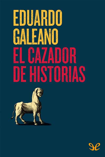 descargar libro El cazador de historias