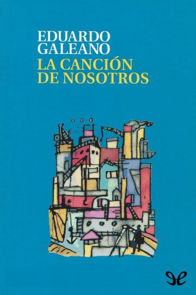 descargar libro La canción de nosotros