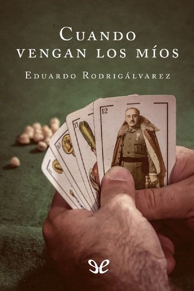 descargar libro Cuando vengan los míos