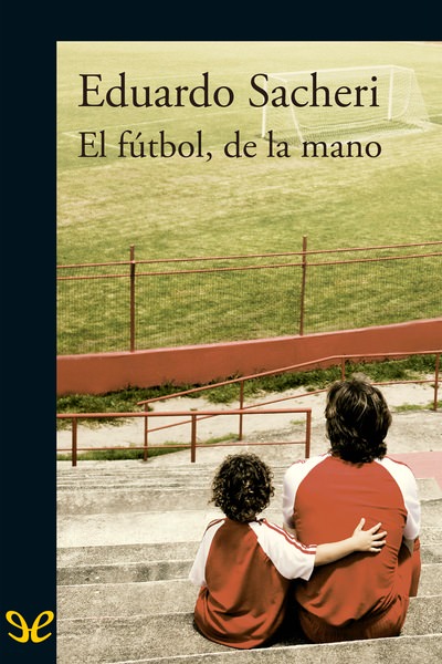 descargar libro El fútbol, de la mano