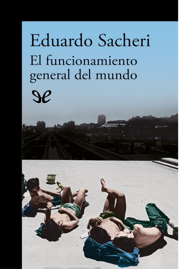 libro gratis El funcionamiento general del mundo