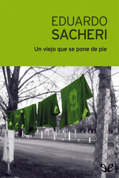 descargar libro Un viejo que se pone de pie