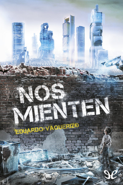 descargar libro Nos mienten