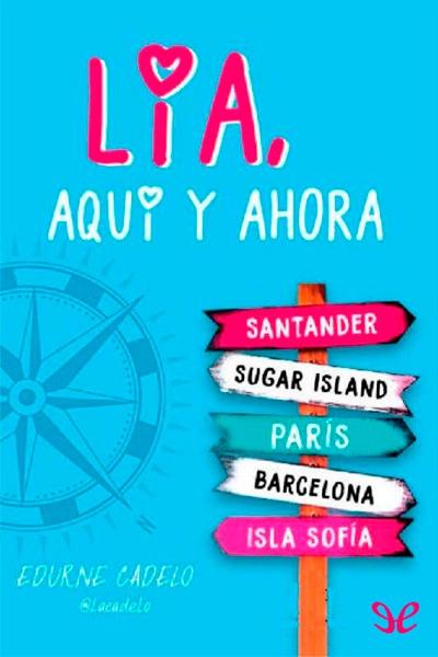 libro gratis Lía, aquí y ahora