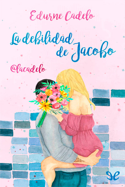 descargar libro La debilidad de Jacobo