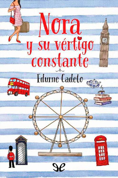 descargar libro Nora y su vértigo constante