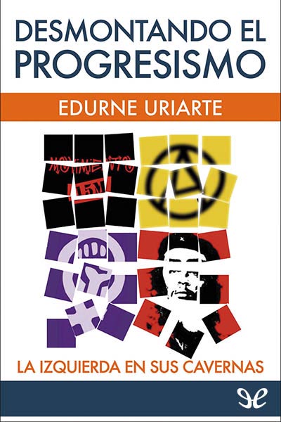 libro gratis Desmontando el progresismo