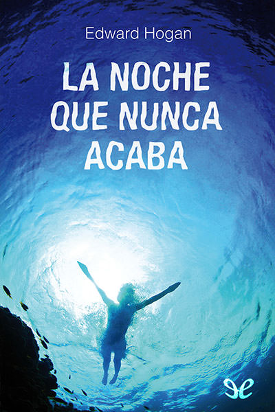 libro gratis La noche que nunca acaba