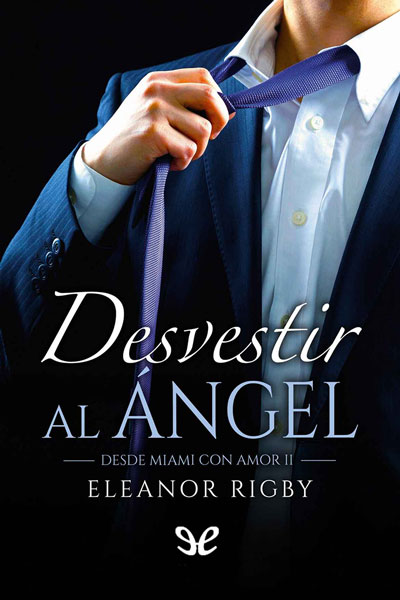 descargar libro Desvestir al ngel