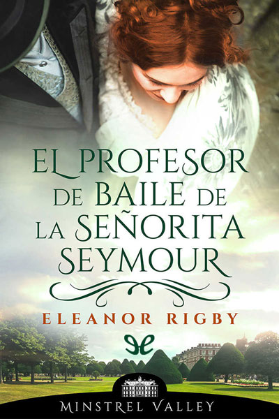 descargar libro El profesor de baile de la señorita Seymour