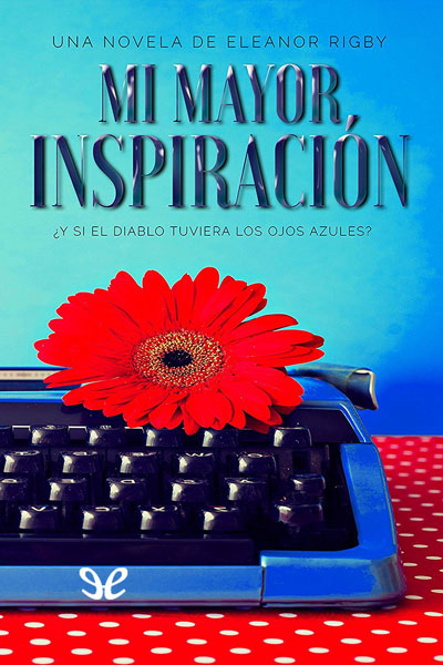 libro gratis Mi mayor inspiración