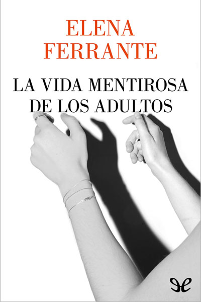 descargar libro La vida mentirosa de los adultos