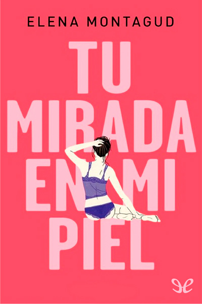 libro gratis Tu mirada en mi piel