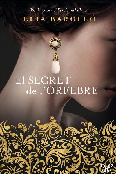 descargar libro El secret de lorfebre