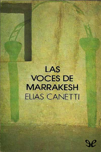 descargar libro Las voces de Marrakesh