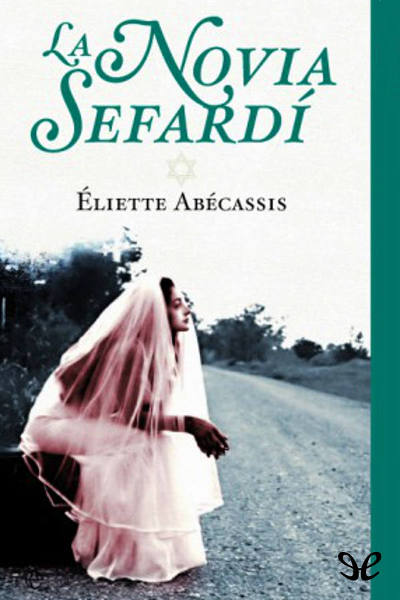 descargar libro La novia sefard