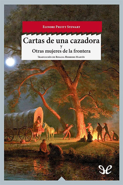 descargar libro Cartas de una cazadora y Otras mujeres de la frontera