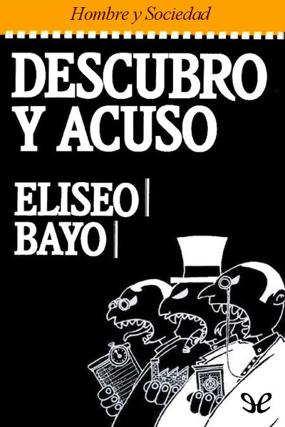 libro gratis Descubro y acuso