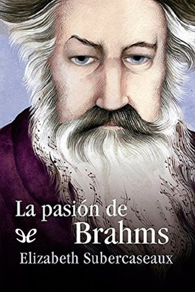 descargar libro La pasión de Brahms