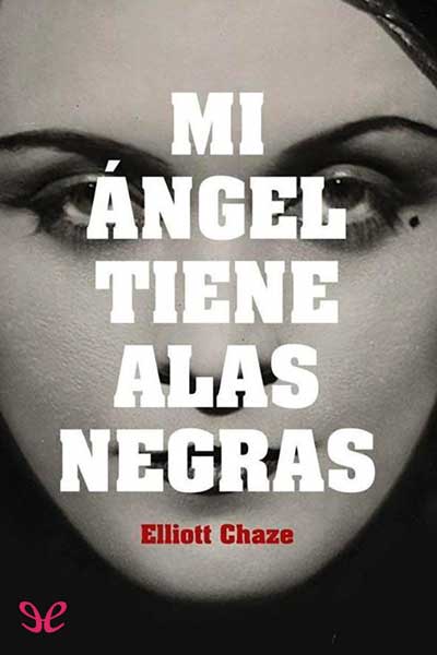 descargar libro Mi ángel tiene alas negras