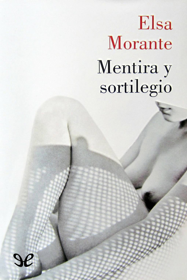 descargar libro Mentira y sortilegio