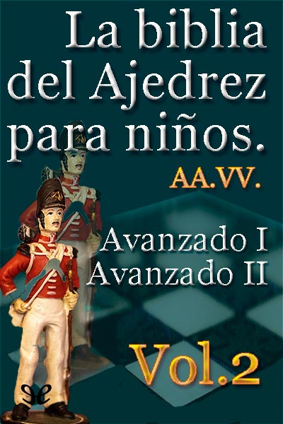 descargar libro La biblia del Ajedrez para niños Vol.2