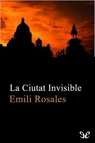 descargar libro La ciutat invisible