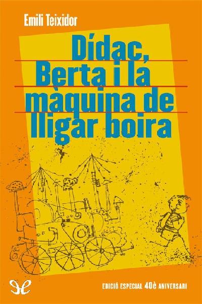 descargar libro Dídac, Berta i la màquina de lligar boira