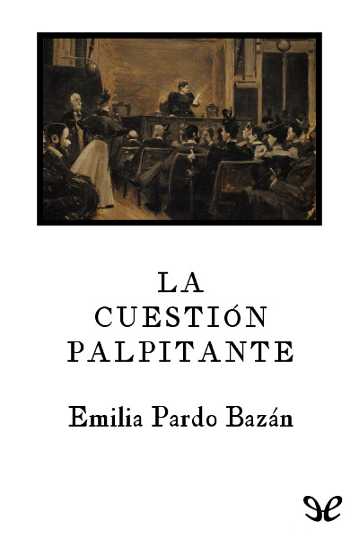 descargar libro La cuestión palpitante