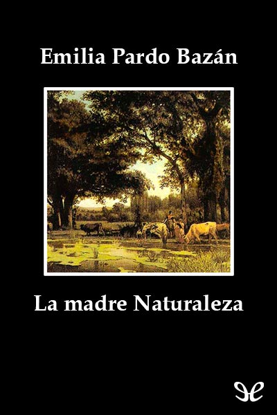 descargar libro La madre naturaleza