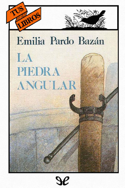 descargar libro La piedra angular (Ilustrado)