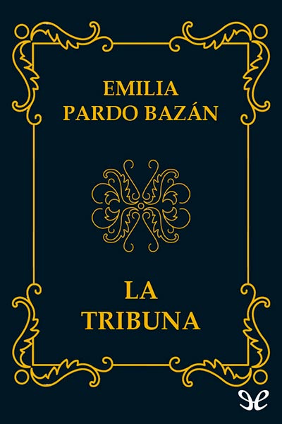 descargar libro La tribuna