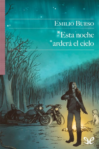 descargar libro Esta noche arderá el cielo