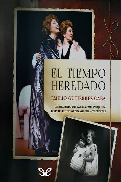 libro gratis El tiempo heredado