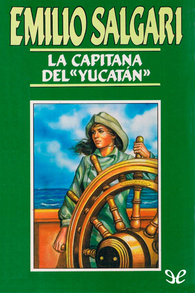 descargar libro La capitana del Yucatán