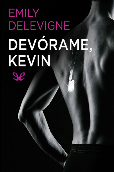 descargar libro Devórame, Kevin