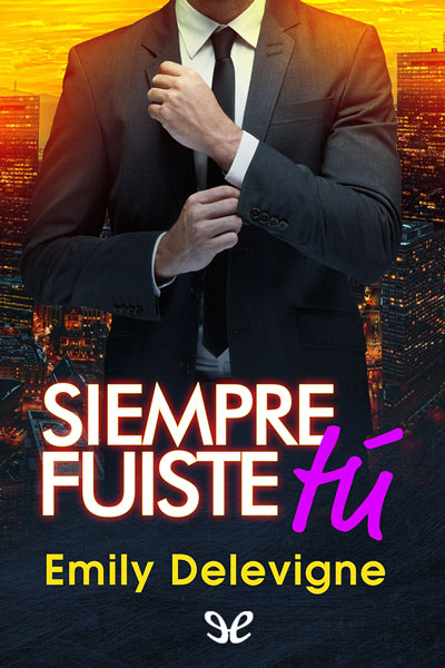 descargar libro Siempre fuiste t