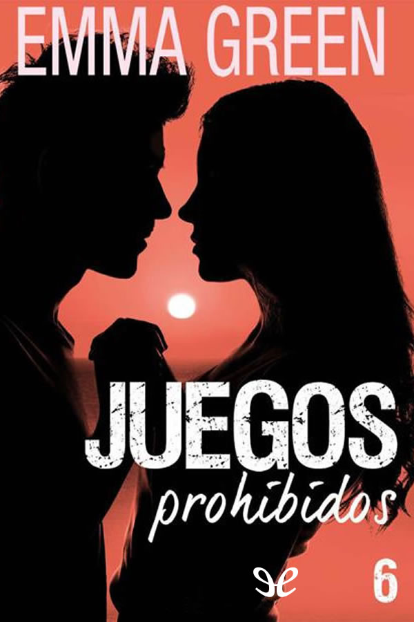 descargar libro Juegos prohibidos 6