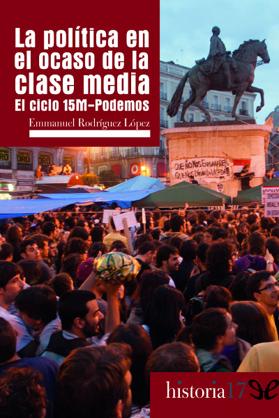 libro gratis La política en el ocaso de la clase media